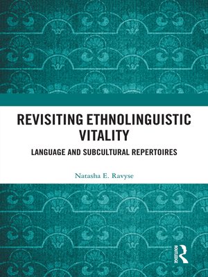 cover image of Revisiting Ethnolinguistic Vitality